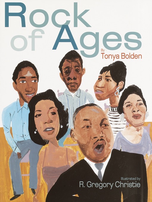 Title details for Rock of Ages by Tonya Bolden - Available